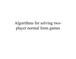 Algorithms for solving two- player normal form games