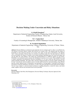 Decision Making Under Uncertain and Risky