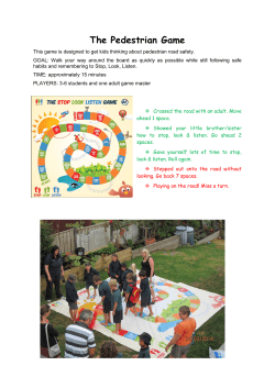 The Pedestrian Game