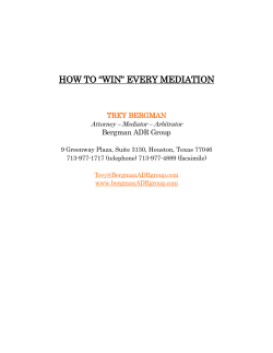how to &ldquo;win&rdquo; every mediation - Association of Attorney