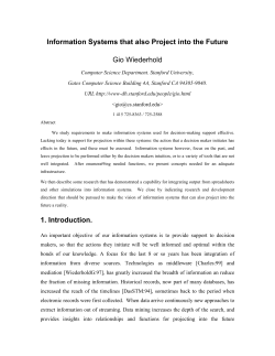 Information Systems that also Project into the Future