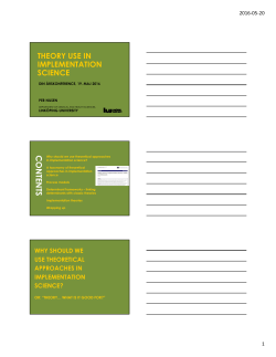 THEORY USE IN IMPLEMENTATION SCIENCE