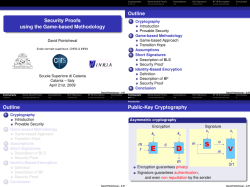 Security Proofs using the Game-based Methodology