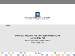 Universal design in The Anti-discrimination and Accessibilty Act