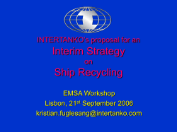 INTERTANKO`s proposal for an interim strategy on ship recycling