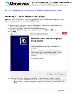 KB326: Displaying an RTSP stream in Moxie using VLC Media Player