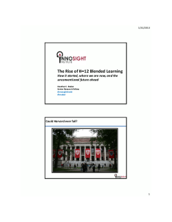 The Rise of K 12 Blended Learning