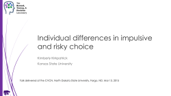 Individual differences in impulsive and risky choice