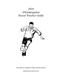 2010 4/Kindergarten Soccer Practice Guide
