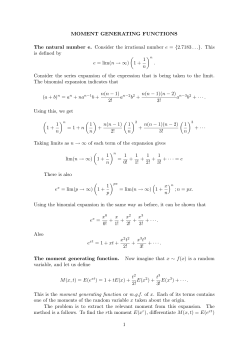 MOMENT GENERATING FUNCTIONS The natural number e