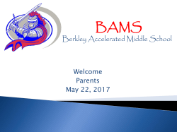 6th Grade Parent Presentation - Berkley Accelerated Middle School