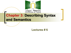 Chapter 3: Describing Syntax and Semantics Lectures # 6