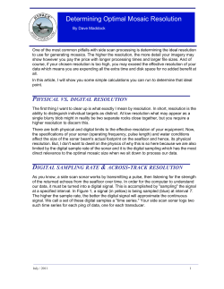 Determining Optimal Mosaic Resolution