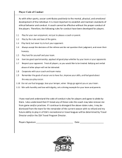 Player Code of Conduct As with other sports