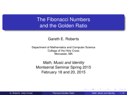 The Fibonacci Numbers and the Golden Ratio