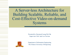 A Server-less Architecture for Building Scalable, Reliable, and Cost