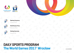 DAILY SPORTS PROGRAM The World Games 2017