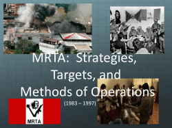 MRTA: Strategy, Targets, and Method of Operations