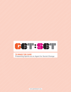Get: Set to make the case: Presenting sports as an agent for social