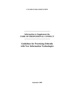 Guidelines for Practicing Ethically with New Information Technologies