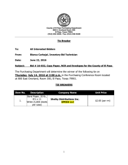 The Purchasing Department will determine the winner of the