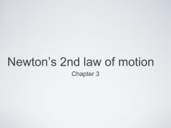 Newton`s 2nd law of motion