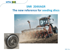 AGR_New ball bearing SNR 204XAGR for seeding disc (customer