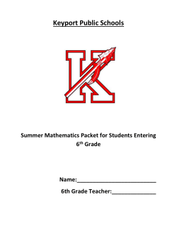 Summer Mathematics Packet for Students Entering 6 th Grade