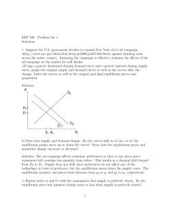 EEP 100 - Problem Set 1 Solutions 1. Suppose the U.S. government