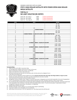 step ii high roller satellite into poker open high roller mega satellite no