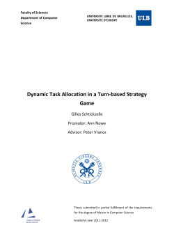 Dynamic Task Allocation in a Turn Based Strategy Game
