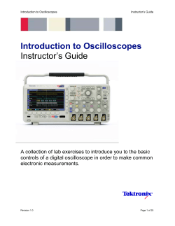 Introduction to Oscilloscopes: Instructor`s Guide