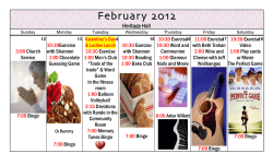 3:00 Church Service 7:00 Bingo 10:30Exercise with Shannon 1:00