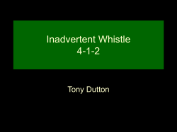 Inadvertent Whistle