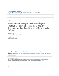 Racial Position Segregation in Intercollegiate Football: Do Players