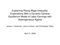 Explorations With a Dynamic General Equilibrium Model of Labor