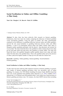 Social Facilitation in Online and Offline Gambling: A Pilot Study