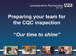 Preparing your team for the CQC inspection &ldquo;Our time to shine&rdquo;
