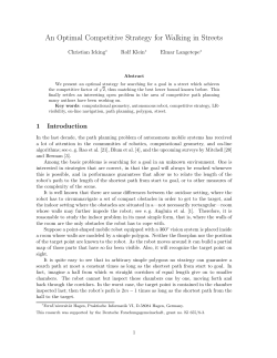 An Optimal Competitive Strategy for Walking in