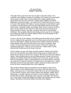 The Great Gatsby Chapter 5 Summary That night, Nick comes home