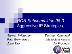 ROR Subcommittee 05-3 Aggressive IP Strategies