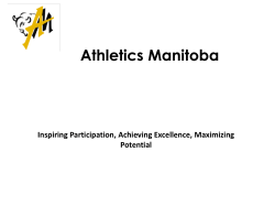 Athletics Manitoba Inspiring Participation, Achieving Excellence