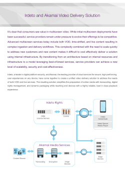Irdeto and Akamai Video Delivery Solution