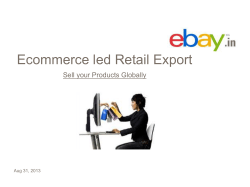 Presentation on Ecommerce led Retail Export by ebay