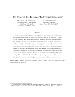 On Delayed Prediction of Individual Sequences*