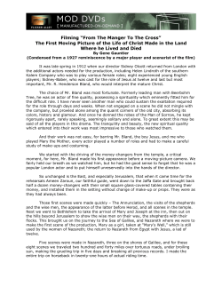 Filming &ldquo;From The Manger To The Cross&rdquo; The First Moving Picture of