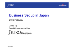 B i S ti J Business Set up in Japan