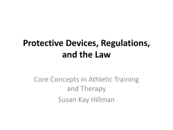 Protective Devices, Regulations, and the Law