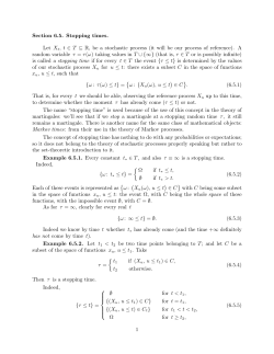 Section 6.5. Stopping times. Let , be a stochastic process (it will be