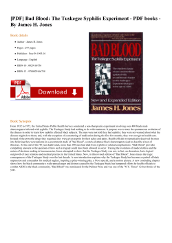 Bad Blood: The Tuskegee Syphilis Experiment